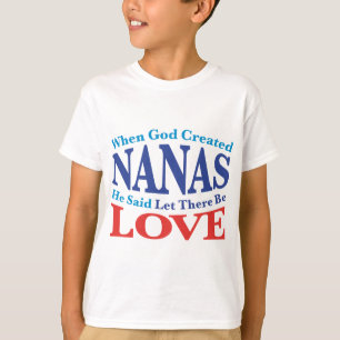Camiseta Cuando dios creó Nanas