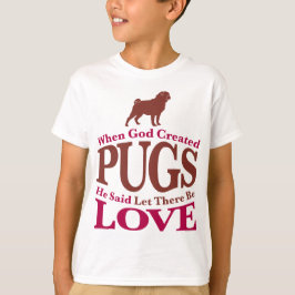 Camiseta Cuando Dios creó pugs