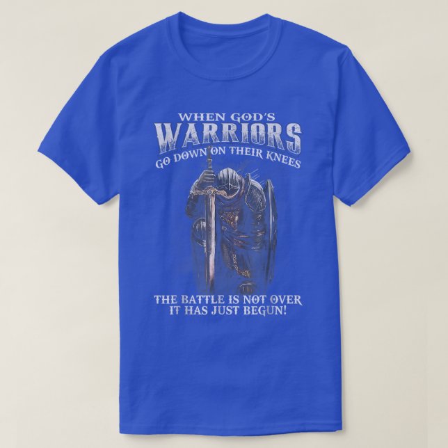 Camiseta Cuando Dios es guerrero, arrodillarse  (Diseño del anverso)