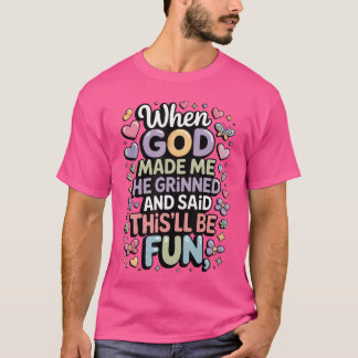 Camiseta Cuando Dios me hizo sonrió Saidhisll será un chico