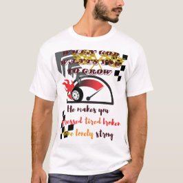 Camiseta "Cuando Dios quiere crecer a uno mismo - Crecimien