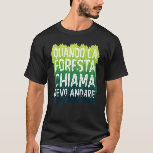 Camiseta cuando el bosque llama tengo que ir hongo