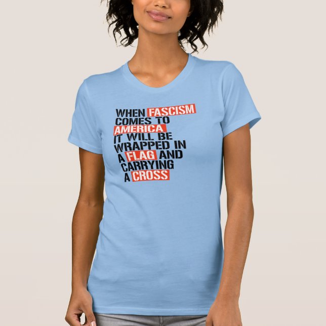Camiseta Cuando el fascismo llega a Estados Unidos (Anverso)