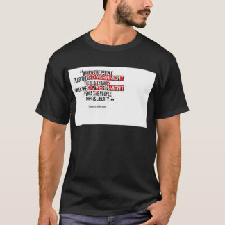 Camiseta Cuando el gobierno teme a la gente