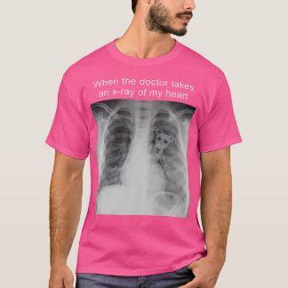 Camiseta Cuando El Médico Toma Un Rayo X De Mi Látigo De Co