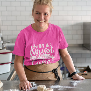 Camiseta Cuando en Duda Hornea un Pastel Chef Panadero Feme