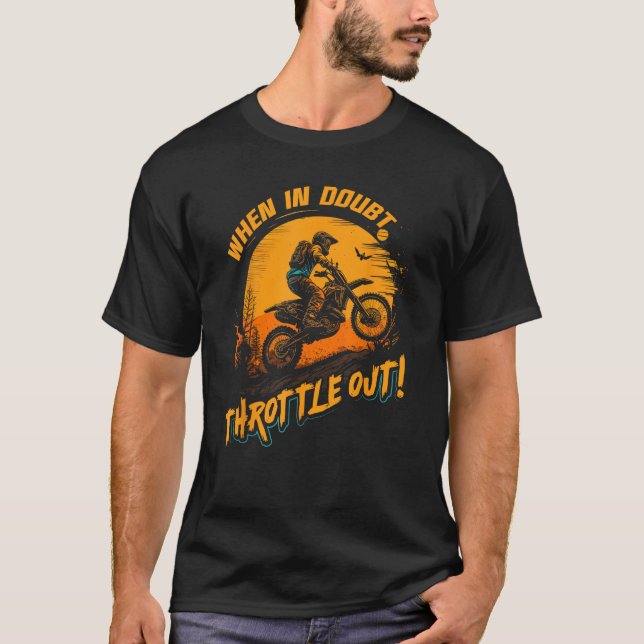 Camiseta Cuando En Duda Lanzamos El Ri De Bicicleta De Moto (Anverso)