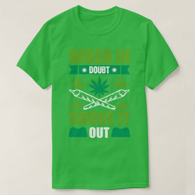Camiseta Cuando en duda se hume (Diseño del anverso)