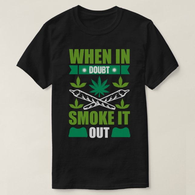 Camiseta Cuando en duda se hume (Diseño del anverso)