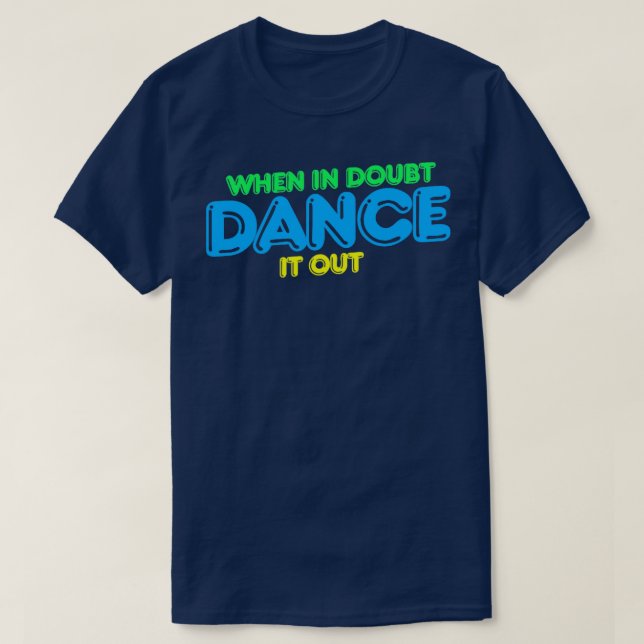 Camiseta ¿Cuándo es la duda de salir bailarina retro? (Diseño del anverso)