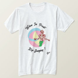 Camiseta : Cuando está en duda