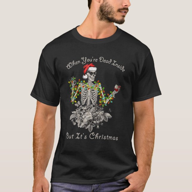 Camiseta Cuando estás muerto dentro pero son Navidades - Di (Anverso)
