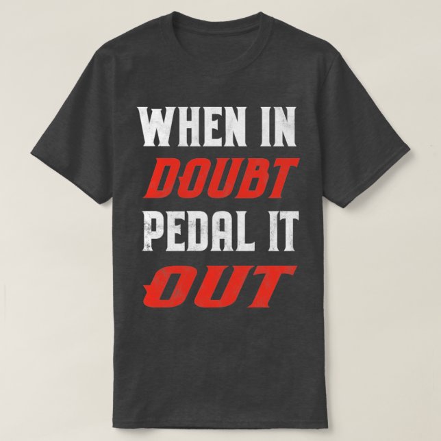 Camiseta Cuando esté en duda, desplácese (Diseño del anverso)