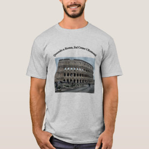 Camiseta "Cuando estés en Roma, haz como los roman