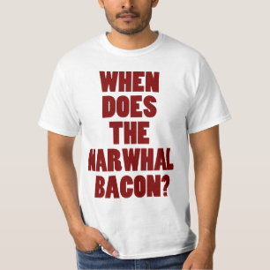 Camiseta Cuando hace la pregunta de Reddit del tocino de