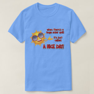 Camiseta cuando hay un gran derrame de petróleo...