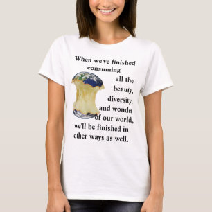 Camiseta Cuando hayamos terminado de consumir nuestra camis