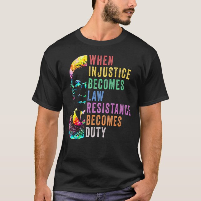 Camiseta Cuando la injusticia se convierte en deber, la res (Anverso)