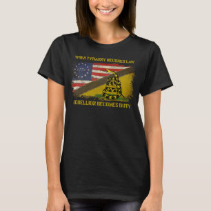 Camiseta Cuando la tiranía se convierte en ley, la rebelión