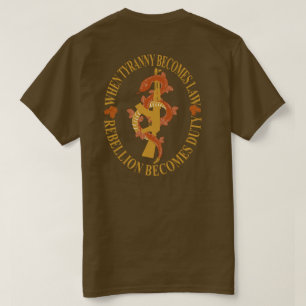 Camiseta Cuando la tiranía se convierte en ley, la rebelión