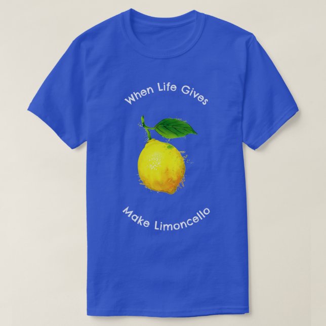Camiseta Cuando la vida le da a los Lemons T (Diseño del anverso)