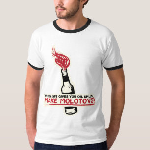 Camiseta cuando la vida le da los derrames de petróleo