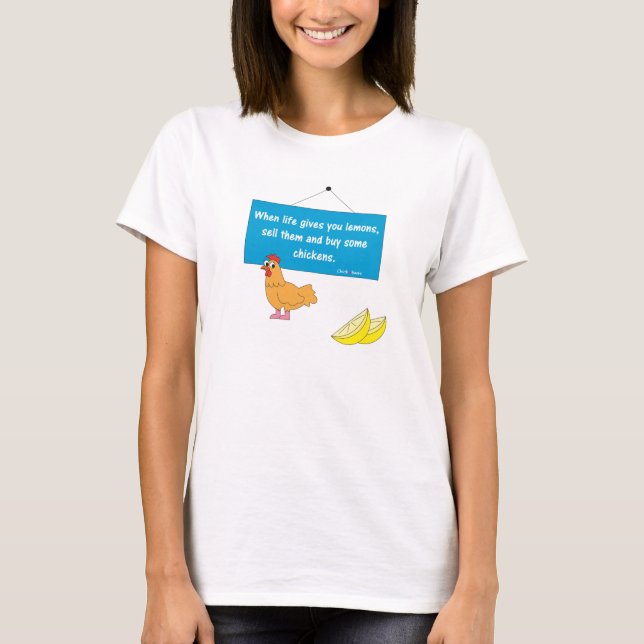 Camiseta Cuando la vida le da los limones… (Anverso)