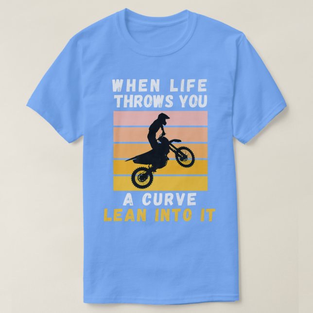Camiseta Cuando La Vida Te Arroja Una Curva Se Inclina En S (Diseño del anverso)
