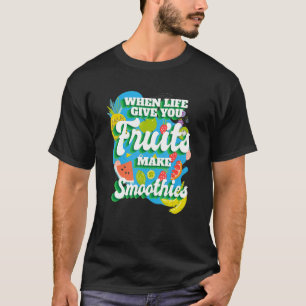 Camiseta Cuando La Vida Te Da Fruto Me Suaviza Frui Suave