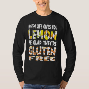 Camiseta Cuando la vida te da limón Gluten libre disea celí