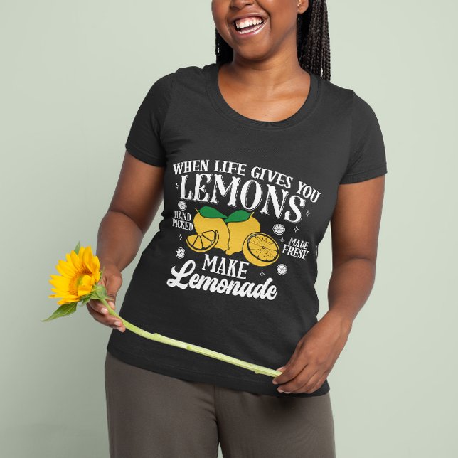 Camiseta Cuando la Vida te Da Limones a Mano (When Life Gives You Lemons Hand)