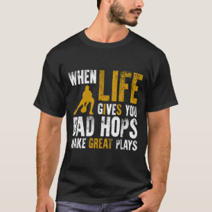 Camiseta Cuando la vida te da lúpulos malos haz grandes jug