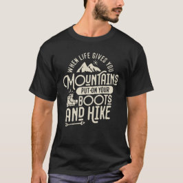 Camiseta Cuando la vida te da montañas, senderismo y motiva
