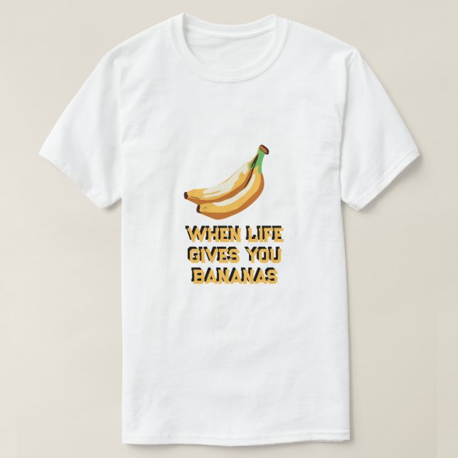Camiseta cuando la vida te da plátanos hacer pan de plátano (Diseño del anverso)