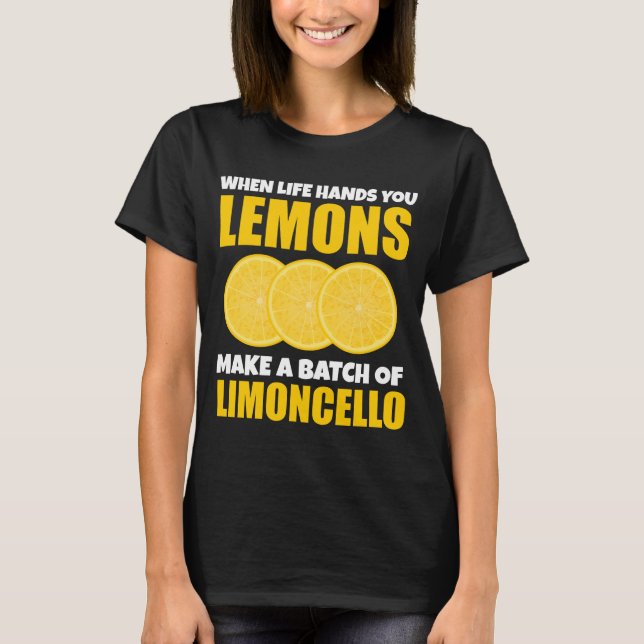 Camiseta Cuando La Vida Te Maneja Lemones Hacen Lote Limonc (Anverso)
