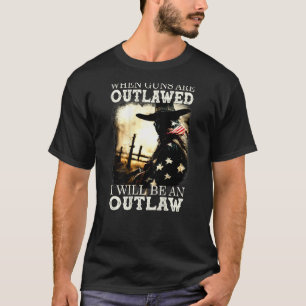 Camiseta Cuando Las Armas Estén Prohibidas, Seré Una Leal