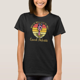Camiseta Cuando las mujeres gobernaron la Reina Mundial Nef