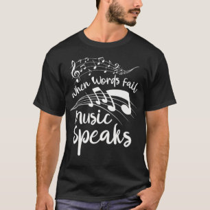 Camiseta CUANDO LAS PALABRAS FRACASAN LA MÚSICA HABLA Band 