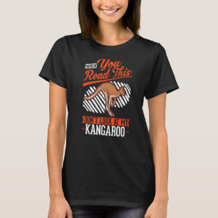 Camiseta Cuando leas esto No mires mi canguro