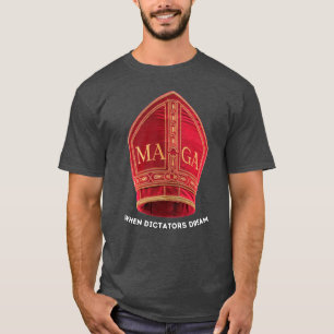 Camiseta Cuando los dictadores sueñan: gorra del Papa en la