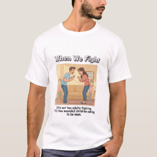 Camiseta Cuando luchamos, son dos niños heridos discutiendo