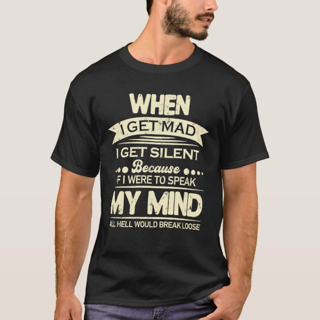 Camiseta Cuando Me Encanto, Me Silencio Si Hablo Mi Mente. (Anverso)