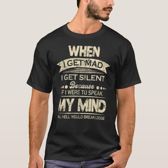 Camiseta Cuando Me Encanto, Me Silencio Si Hablo Mi Mente. (Anverso)
