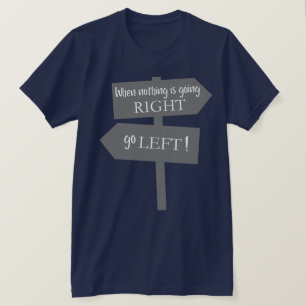Camiseta Cuando nada va bien