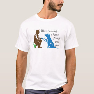 Camiseta cuando necesitaba una mano encontré tu pata