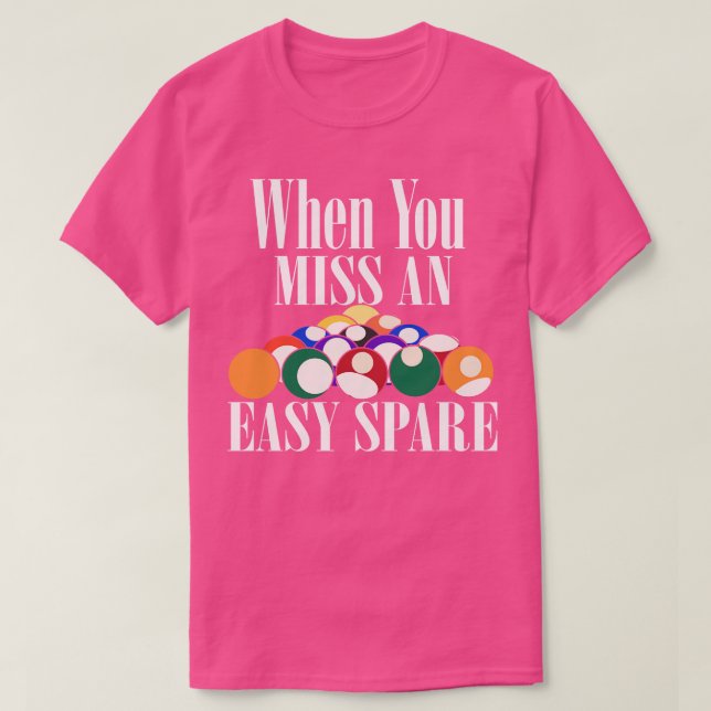 Camiseta Cuando Pierdes Un Spare Bowling Fácil (Diseño del anverso)