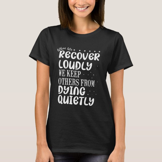 Camiseta Cuando recuperamos la ostentosa sobriedad, la adic (Anverso)