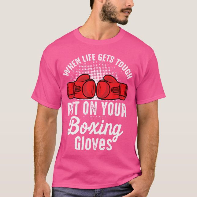 Camiseta Cuando Se Ponga Duro Sobre Sus Guantes De Boxer Ki (Anverso)