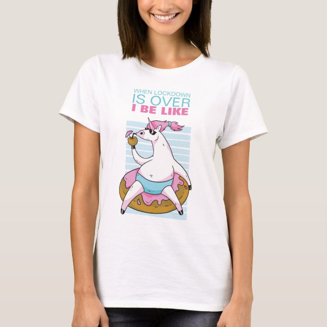 Camiseta Cuando Se Termina El Bloqueo - Funny Unicorn Pool  (Anverso)