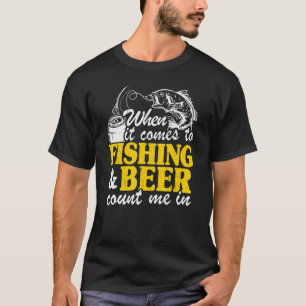 Camiseta Cuando Se Trata De Pesca Y Cerveza Cuéntame En Div